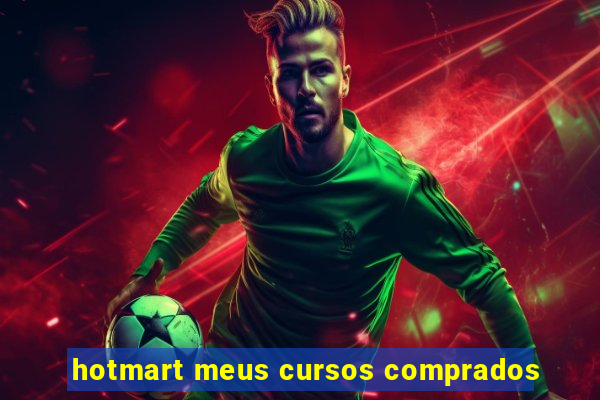 hotmart meus cursos comprados